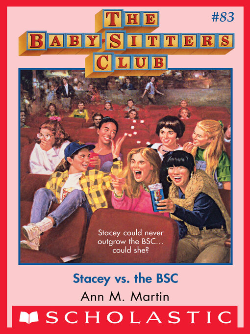 Title details for Stacey vs. the BSC by Ann M. Martin - Available